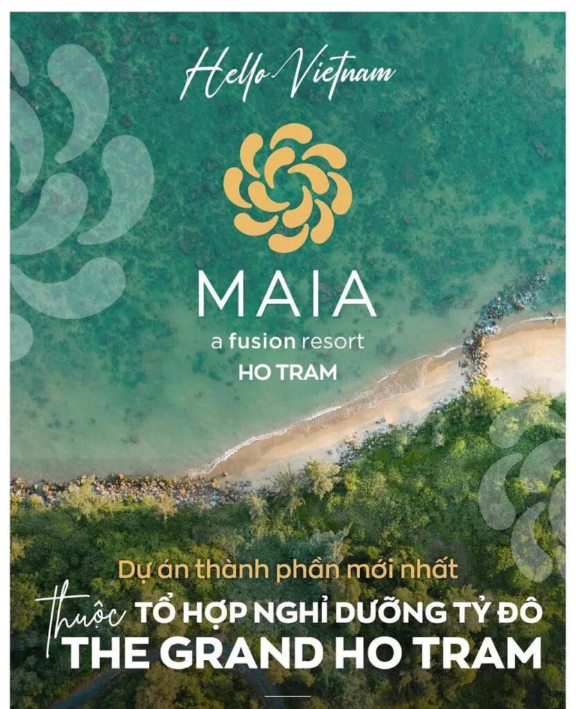 Maia Resort Hồ Tràm - Thiên đường nghỉ dưỡng
